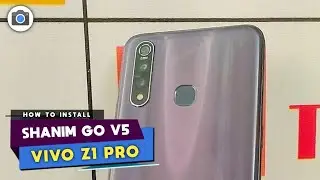 GCam Shanim Go V5 Vivo Z1 Pro