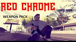 RED CHROME WEAPON PACK para GTA SAN ANDREAS/SAMP/MTA/PC & ANDROID
