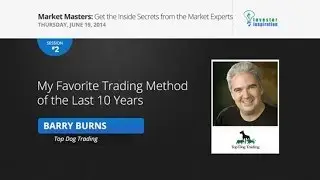 My Favorite Trading Method of the Last 10 Years | Barry Burns