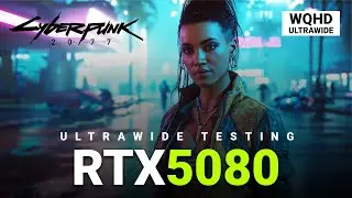 Cyberpunk 2077 | RTX 5080 | AMD 9800X3D | 3440x1440p (WQHD) Ultrawide Performance Test