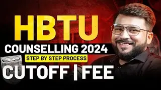 HBTU Kanpur Counselling 2024 | Admission Process | Cut-off | Fee Structure | Direct Admission?
