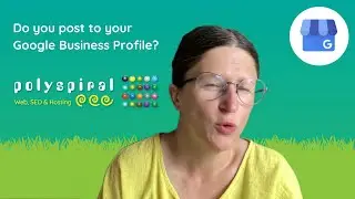 Do you post to your Google Business profile?