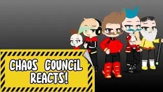 The Chaos Council Reacts!