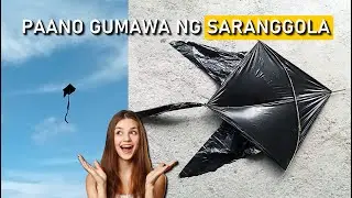 Paano gumawa ng Saranggola | with PROOF na talagang lilipad