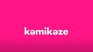 KAMIKAZE l Soon