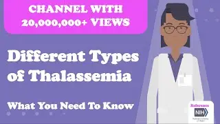 Different Types of  Thalassemia  -  What You Need To Know