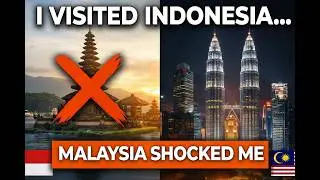 I Visited Malaysia and Indonesia… The Difference Shocked Me