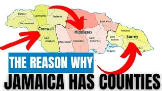 What Purpose does COUNTIES serve in JAMAICA? (Why does Jamaica have Counties?)