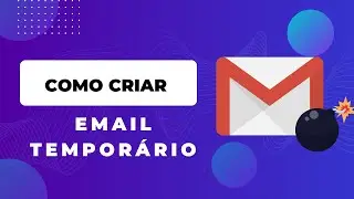 ✉️ Como criar um E-mail Temporário 💣 [GRÁTIS e RÁPIDO]