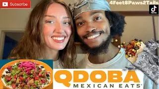 QDOBA Mexican Food Mukbang