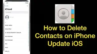 How to Delete Contacts on iPhone (2024