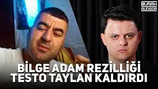 BİLGE ADAM REİS İFŞASI VE REZİL MUHABBETLER! | Testo Taylan Videoyu Kaldırdı!