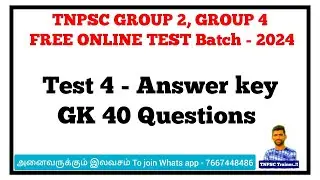 Free Test 4 -TNPSC  Group 2 Group 4 Test Batch GK Answer key