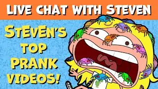 StEvEn’s Top Pranks Special: Hilarious Practical Jokes + LIVE CHAT!