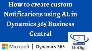 How to create custom Notifications using AL in Dynamics 365 Business Central