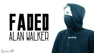 Alan Walker - Faded (Lyrics)