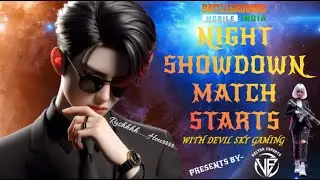 BGMI I NIGHT SHOWDOWN  MATCH IS LIVE | VECTOR ESPORT I DEVIL SKY GAMING #G10