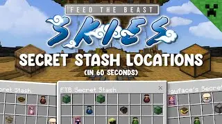 "FTB Skies" - Secret Stash Locations!!
