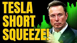 SQUEEZE ALERT! Why I'm Buying Tesla Stock (TSLA) Right Now!