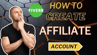How To Create Fiverr Affiliate Account ||  Create Fiverr Affiliate Account in 2023 On Phone
