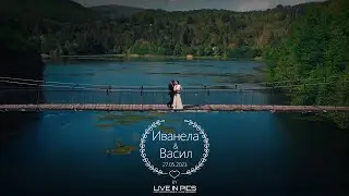 Иванела & Васил | Сватбен трейлър | 27.05.2023 | Pasarel Lake Club