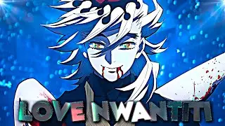 Love Nwantiti I Doma Demon Slayer [AMV/Edit] Quick Edit ! 4K
