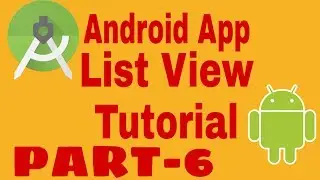 List View In Android | Android App Development Tutorial in Hindi