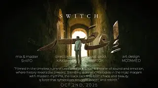 SWITCH - E3SAR | اعصار (Official Music Video)