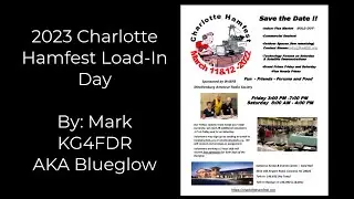 2023 Charlotte Hamfest - Friday Walkthrough