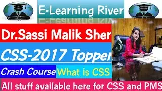 Dr Sassi Malik Sher, CSS Toper 2017