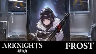 Lin "Frost" Tsang | New Operator | Arknights CN