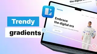 How to create trendy gradients to make your designs pop out