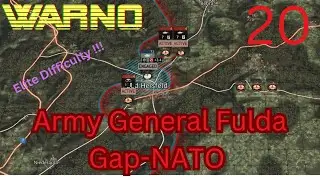 Warno Army General Fulda Gap | Part 20 | The toughest battle yet