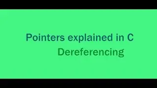 Concept of Pointers | Pointers Explained | Dereferencing in pointers (Part - 1)
