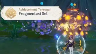 Fragmentasi Sel | Hidden Achievement Fontaine • Genshin Impact 4.0