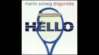 Martin Solveig & Dragonette - Hello