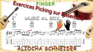 Exercices Guitare Finger Picking sur Ensemble de Aliocha Schneider