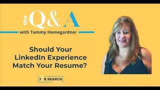 Should my LinkedIn experience and resume experience match?
