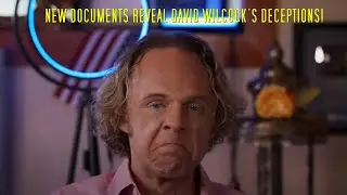 The WACKY world of WILCOCK! New document's reveal David Wilcock's deceptions!