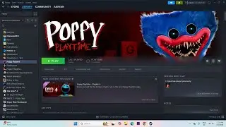 How to Fix Poppy Playtime Not Launching/Won't Launch On PC
