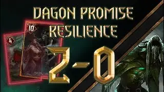 Gwent | DAGON RESILIENCE PROMISED  or RISEN 11.2 Deck Gameplay Guide