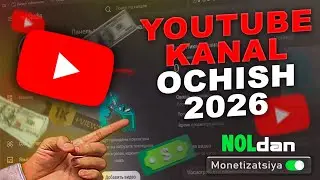 YouTube kanal ochish | Qanday to'g'ri ochish kerak | YouTube dars