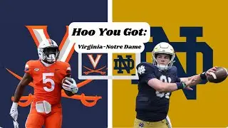 Hoo You Got: UVA vs. Notre Dame