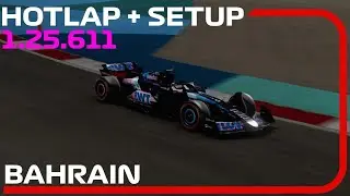F1 24 BAHRAIN Hotlap + Setup (