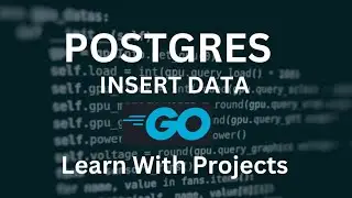 Inserting Data In Postgres Using Gorm And Fiber Routing In Golang | Rest Api In Golang With Projects