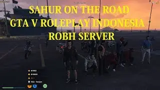 (SOTR) PALING GA JELAS + KOCAK |  GTA V ROLEPLAY INDONESIA | ROBH