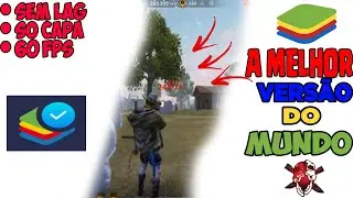 A MELHOR CONFIGURAÇÃO PARA SUBIR CAPA !!  BLUESTACKS 4 - SÓ CAPAO !!! SEGREDO REVELADO 🔴