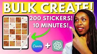 How To Use Canva + ChatGPT to Bulk Create Digital Stickers to Sell Online (Great for Etsy!)