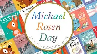Introducing the first ever Michael Rosen Day