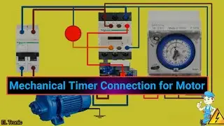 Mechanical Timer Connection | How to Wire a Mechanical Timer for Motor | Mechanical Timer Wiring